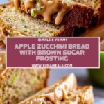 Apple Zucchini Bread with Brown Sugar Frosting (2)