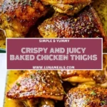 Crispy and Juicy Baked Chicken Thighs (2)