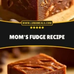 Mom's Fudge Recipe (3)