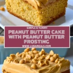 Peanut Butter Cake with Peanut Butter Frosting (2)