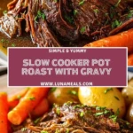 Slow Cooker Pot Roast with Gravy (2)