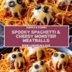 Spooky Spaghetti & Cheesy Monster Meatballs (2)