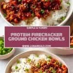 Protein Firecracker Ground Chicken Bowls (2)