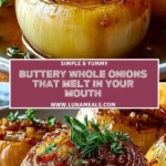 Buttery Whole Onions That Melt in Your Mouth (2)