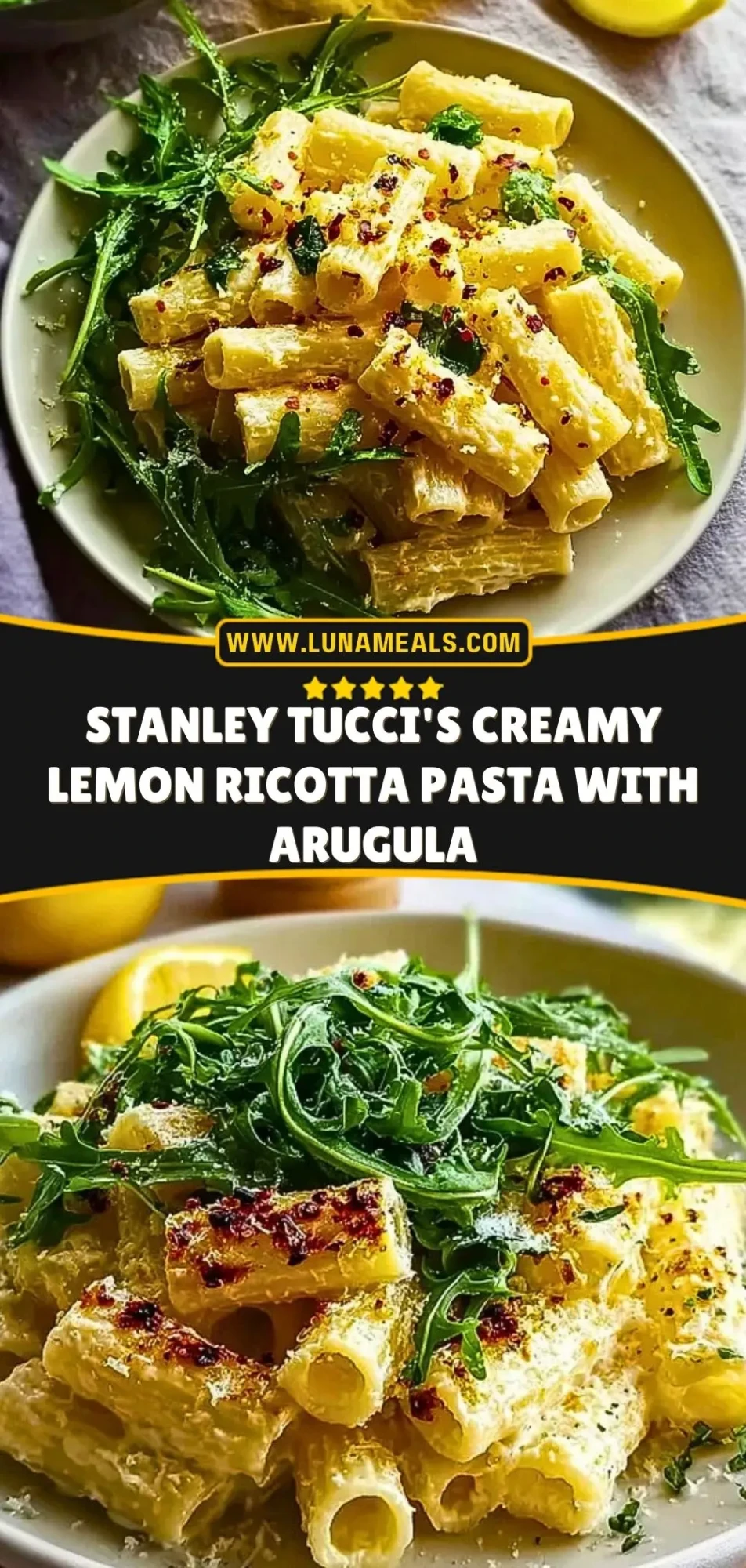 Stanley Tucci's Creamy Lemon Ricotta Pasta with Arugula (3)