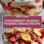 Strawberry Banana Pudding Dream Recipe (2)
