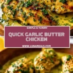 Quick Garlic Butter Chicken (2)