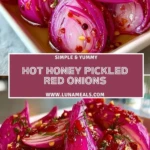 Hot Honey Pickled Red Onions (2)