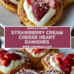 Strawberry Cream Cheese Heart Danishes (2)